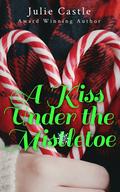 Mistletoe Magic (Jewel Box #2) by Julie Castle