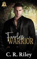 Fearless Warrior (The Royals #5) by C.R. Riley