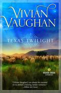 Texas Twilight (Silver Creek #2) by Vivian Vaughan