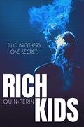 Rich Kids (Rich Kids #1) by Perin.