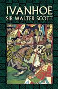 Ivanhoe by Walter Scott
