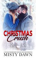 Christmas Crush by Misty Dawn