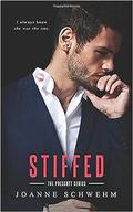 Stiffed:: A Prescott Novel by Joanne Schwehm