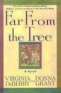 Far From the Tree by Virginia DeBerry