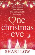 One Christmas Eve by Shari Low