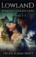 Lowland Romance Collection - Books 1-3 by Helen Susan Swift