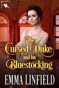 The Cursed Duke and his Bluestocking by Emma Linfield