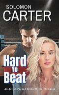 Hard To Beat by Solomon Carter