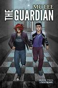 The Guardian (The Touchstone #2) by M.C. Lee