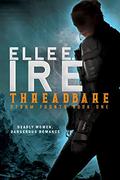 Threadbare (Storm Fronts #1) by Elle E. Ire