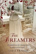THE DREAMERS a captivating historical Edwardian romance novel by Sara Fraser