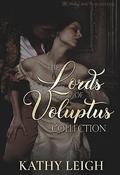 The Lords of Voluptus Collection: A Steamy Regency Romance Collection by Kathy Leigh