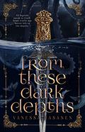 From These Dark Depths by Vanessa Rasanen