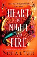 Heart of Night and Fire by Nisha J. Tuli
