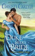 Duke Seeks Bride (Love on Holiday #3) by Christy Carlyle