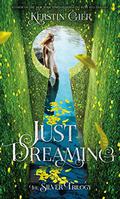 Just Dreaming (Silber #3) by Kerstin Gier