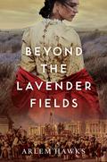 Beyond the Lavender Fields by Arlem Hawks