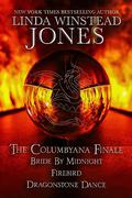 The Columbyana Finale: A Romantic Fantasy Collection by Linda Winstead Jones