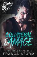 COLLATERAL DAMAGE by Franca Storm