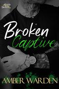 Broken Captive (Gentle Sinners #2) by Amber Warden