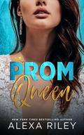Prom Queen by Alexa.Riley