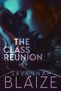 The Class Reunion by Savannah Blaize