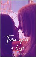 Twice Upon a Life (WaterColor Romance #4) by Jenn Bridges