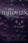 This Halloween: A Romance Anthology by KB. Row