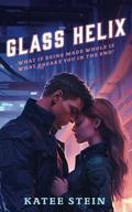 Glass Helix by Katee Stein
