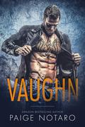 Vaughn (Storm's Soldiers #1) by Paige Notaro