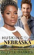 Husking for Nebraska (Modern Mail Order Brides #16) by Terri Blackwell