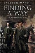 Finding a Way (The Delamere Files #1) by Jackson Marsh
