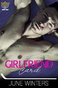 The Girlfriend Card (Vegas Sin #4) by June Winters