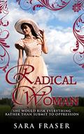 Radical Woman (Tildy #5) by Sara Fraser