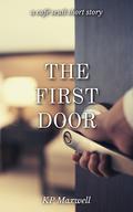 The First Door (Men of Café Seuil #0.5) by K.P. Maxwell