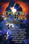 Romancing the Stars Anthology by Kyndra Hatch