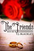 The Friends Box Set by T.J. Blackley