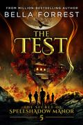 The Test by Bella Forrest