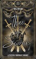 Three of Swords (Fatespun Triumvirate #1) by Miya Kressin