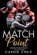 Match Point by Cassie Cole