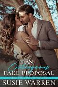 An Outrageous Fake Proposal (Adventures in Love #1) by Susie Warren
