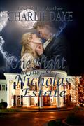 One Night at the Nicholas Estate by Charlie Daye