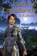 Lack of Compliance by A.R. Moler