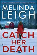 Catch Her Death (Bree Taggert #7) by Melinda Leigh