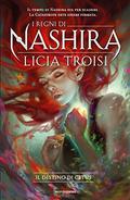 Il destino di Cetus (I Regni di Nashira #4) by Licia Troisi