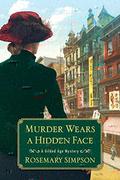 Murder Wears a Hidden Face (A Gilded Age Mystery #8) by Rosemary Simpson