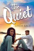 The Quiet by Linda Kage