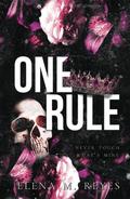 One Rule by Elena M. Reyes