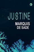 Justine by Marquis de Sade
