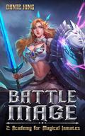 Battle Mage 2: Academy for Magical Inmates by Dante King